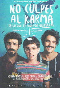 No culpes al karma de lo que te pasa por gilipollas